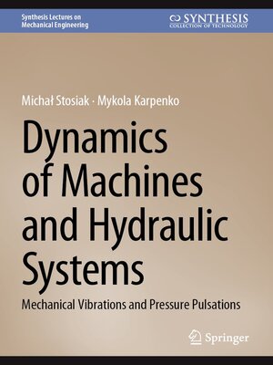 cover image of Dynamics of Machines and Hydraulic Systems